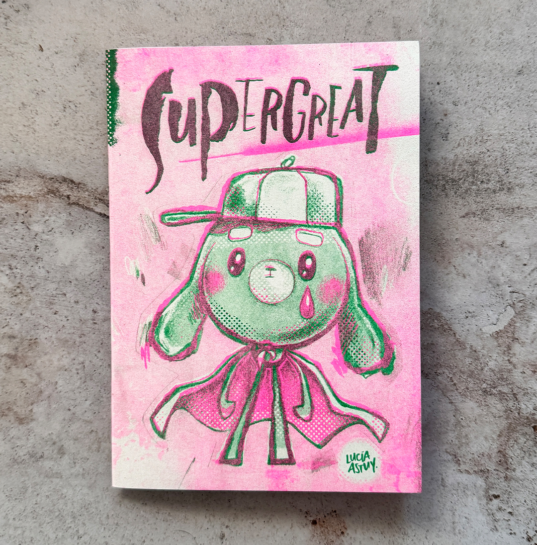 Supergreat Fanzine - Lucía Astuy